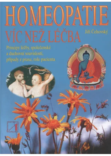 Homeopatie - víc než léčba - 3.rozšířené vydání