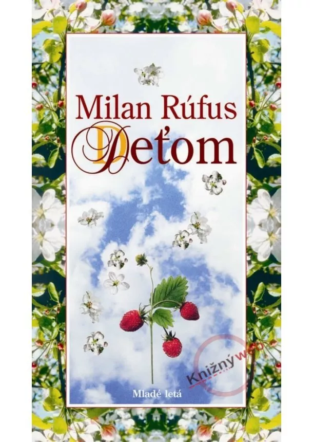 Milan Rúfus - Deťom - 3.vydanie