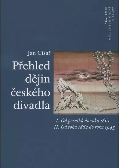 Přehled dějin českého divadla