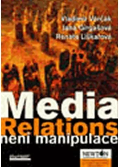 Media Relations není manipulace
