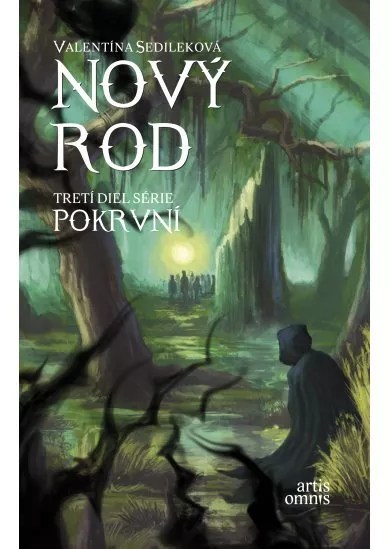 Nový rod - 3.diel série Pokrvní