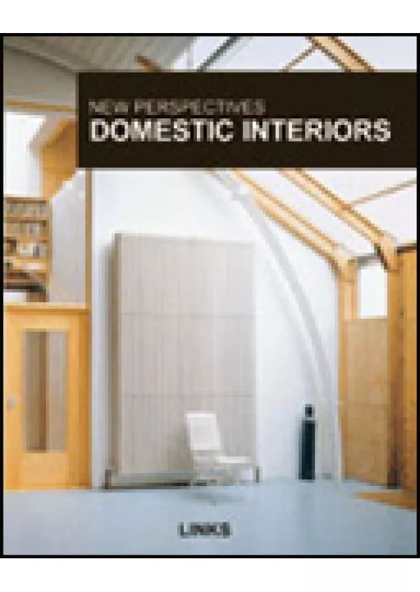 New Perspectives Domestic Interiors