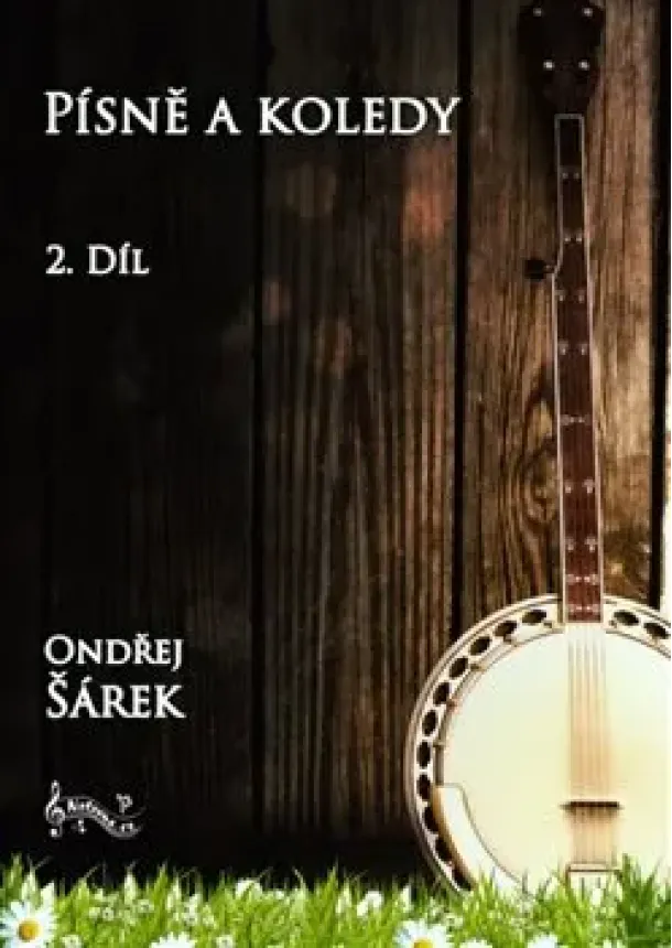 Ondřej Šárek - Písně a koledy pro pětistrunné banjo 2. díl