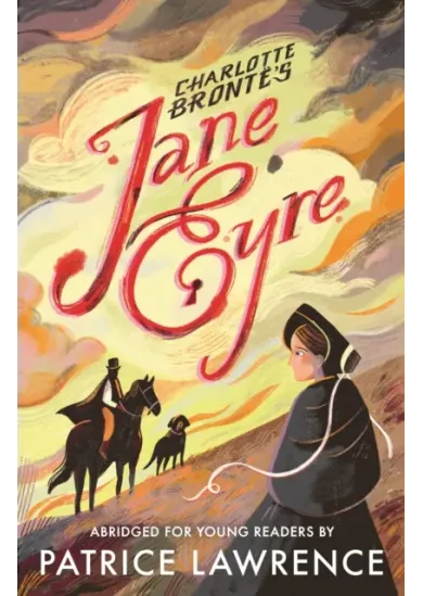 Jane Eyre: Abridged for Young Readers