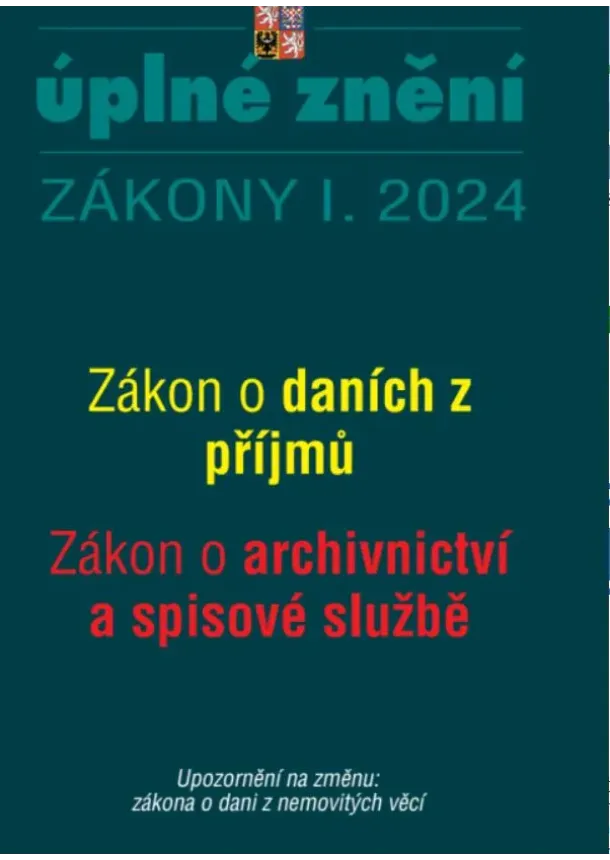 Aktualizace I/2 2024 O daních z příjmů, o archivnictví a spisové službě