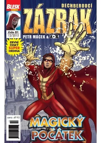 Blesk komiks 01 - Dechberoucí zázrak - Magický začátek 12/2015