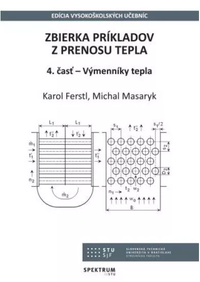 Zbierka príkladov z prenosu tepla 4. časť - Výmenníky tepla