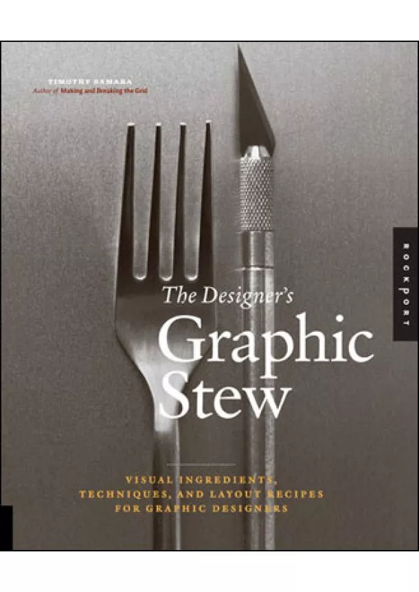 Timothy Samara - Designer's Graphic Stew