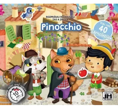 Rozprávaj rozprávku zas a znova - Pinocchio - Viac než 40 samolepiek