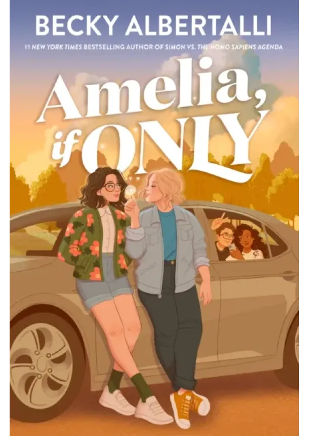 Becky Albertalli - Amelia, If Only