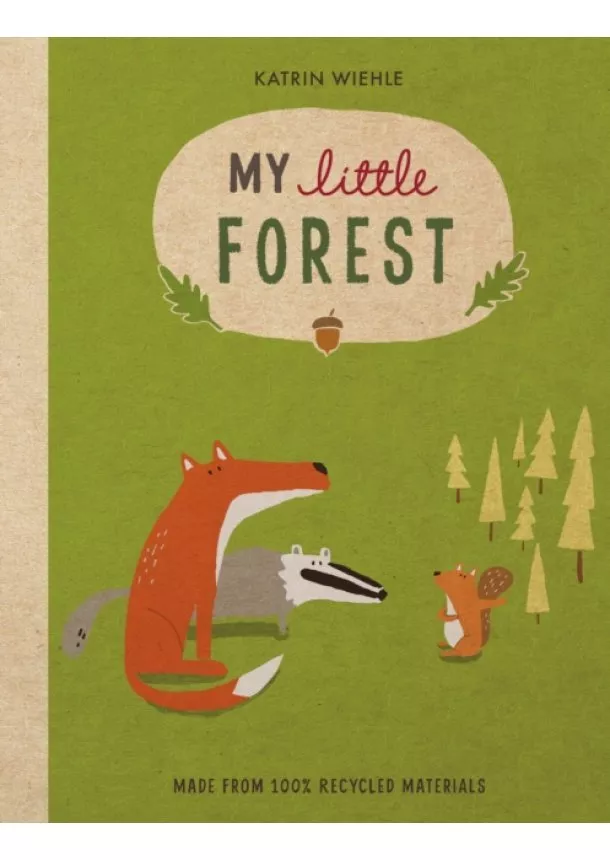Katrin Wiehle - My Little Forest
