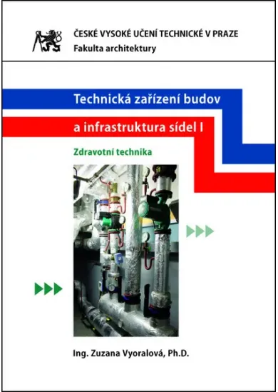 Technická zařízení budov a infrastruktura sídel I - Zdravotní technika