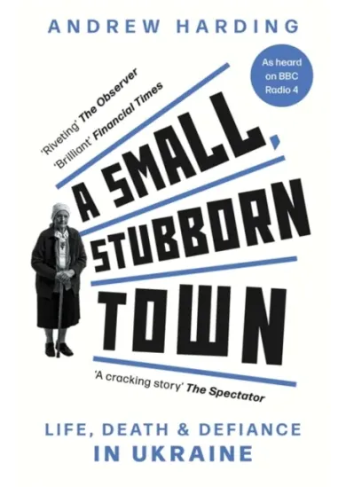A Small, Stubborn Town