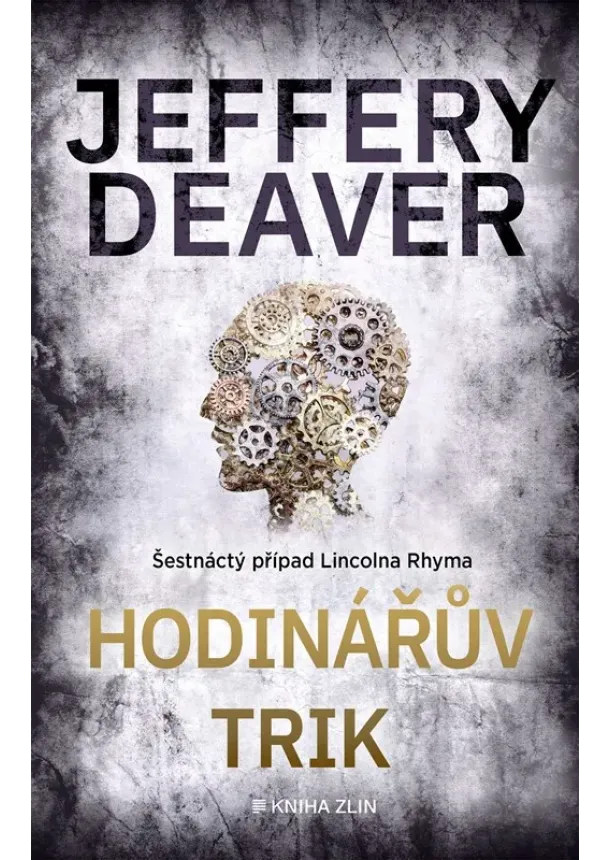 Jeffery Deaver - Hodinářův trik