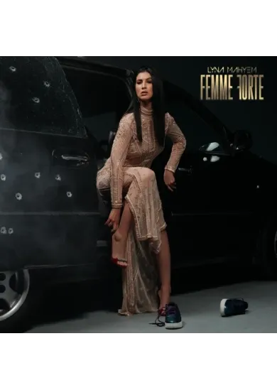 Lyna Mahyem:  Femme Forte