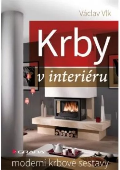 Krby v interiéru - Moderní krbové sestavy