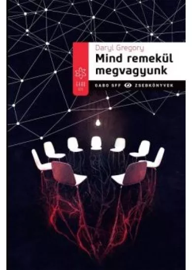 MIND REMEKÜL MEGVAGYUNK