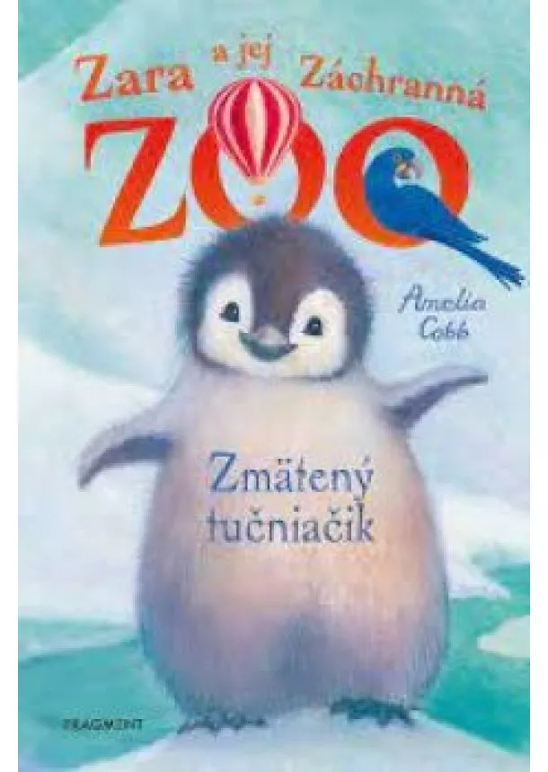 Amelia Cobb - Zara a jej Záchranná zoo - Zmätený tučniačik