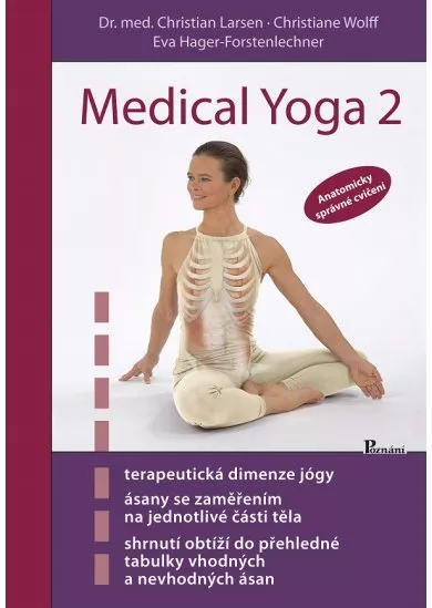 Medical yoga 2 - Anatomicky správné cvičení