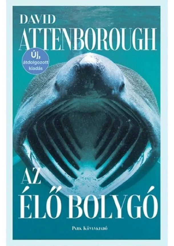 David Attenborough - Az élő bolygó (új, átdolgozott kiadás)