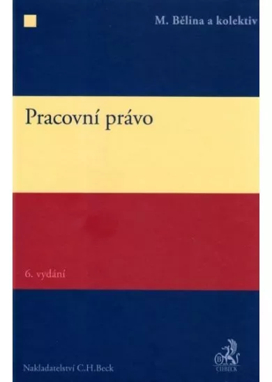 Pracovní právo - 6. vydání