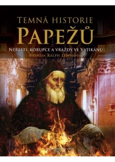 Temná historie papežu