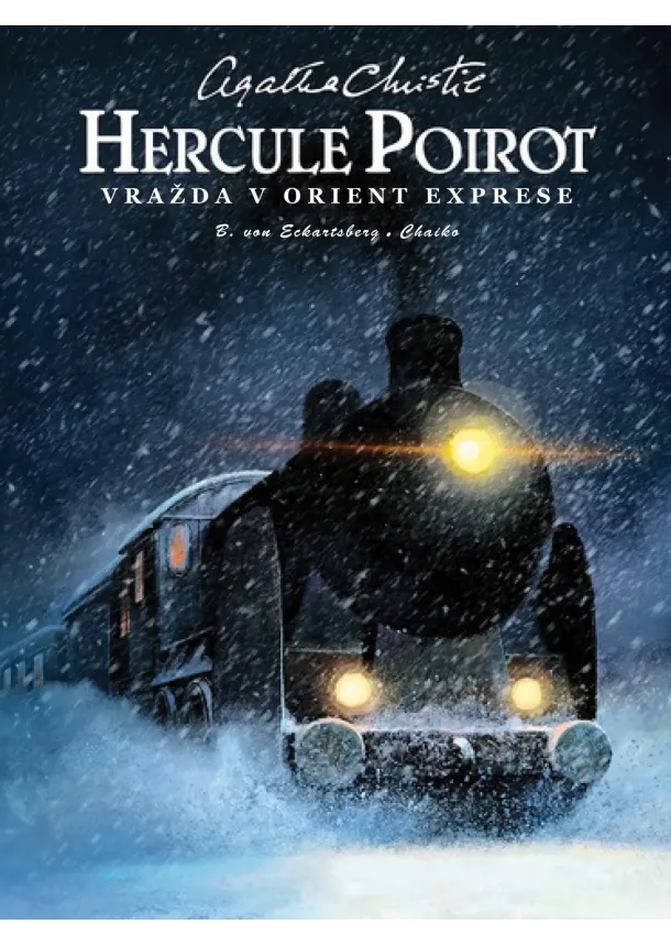 Agatha Christie, Benjamin von Eckartsberg, Chaiko - Hercule Poirot. Vražda v Orient exprese