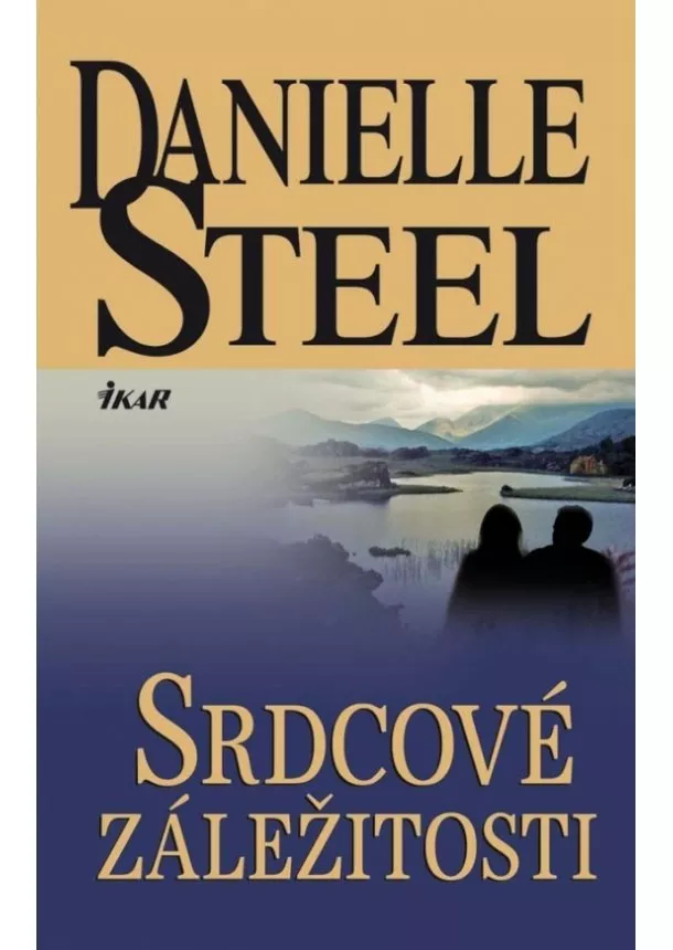 Danielle Steelová - Srdcové záležitosti