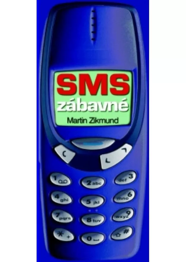 Martin Zikmund - SMS zábavné