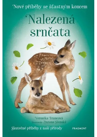 Nové příběhy se šťastným koncem – Nalezená srnčata