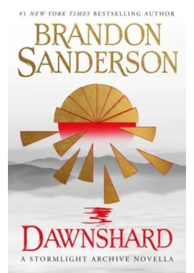 Dawnshard: A Stormlight Archive novella