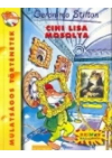 Cini Lisa mosolya /Mulatságos történetek 15.