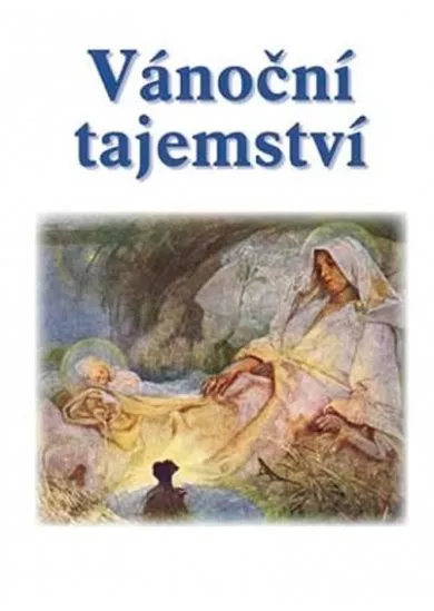 Vánoční tajemství - Soubor povídek