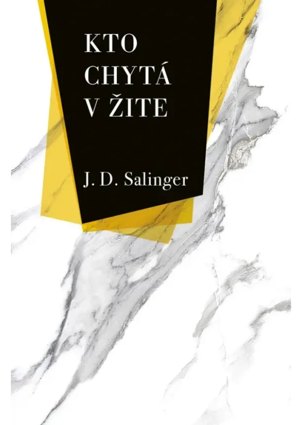 Jerome David Salinger - Kto chytá v žite, 6. vydanie