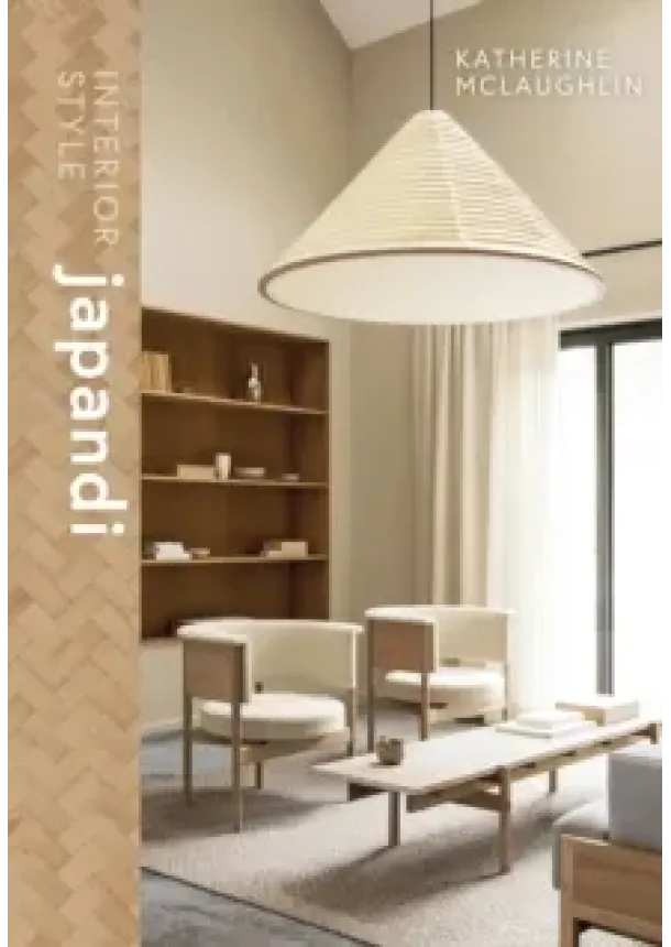 Katherine McLaughlin, Katherine McLaughlin - Interior Style: Japandi
