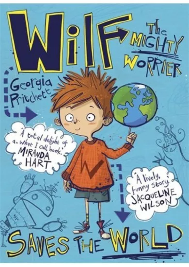 Wilf The Mighty Worrier: Saves the World