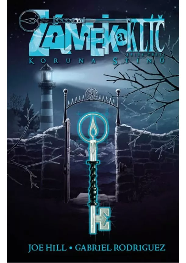 Joe Hill, Gabriel Rodriguez - Zámek a klíč 3 - Koruna stínů - 2.vydání