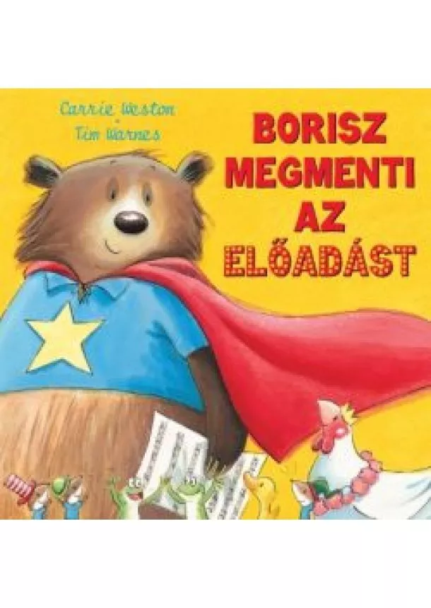 Carrie Weston - Borisz megmenti az előadást