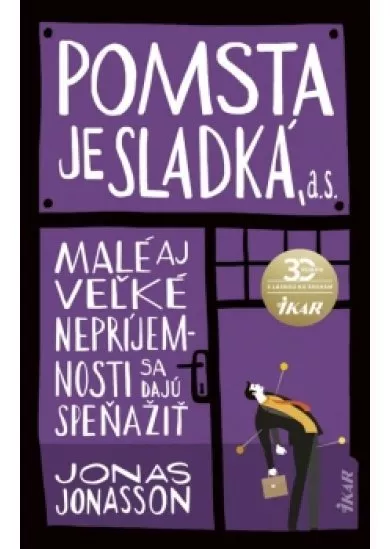 Pomsta je sladká, a. s.