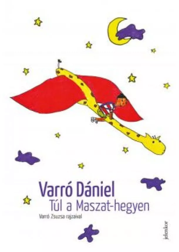 Varró Dániel - Túl a Maszat-hegyen (5. kiadás)