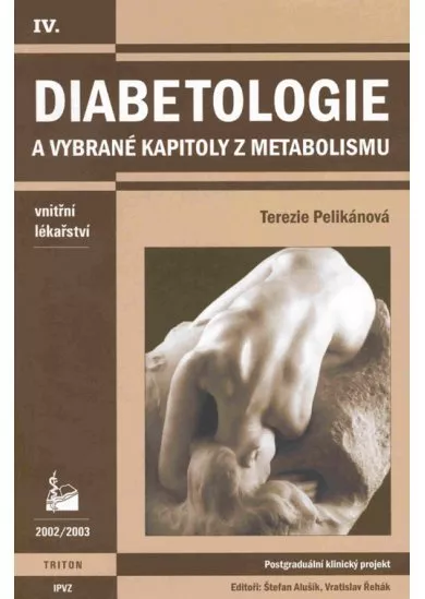 Diabetologie a vybrané kapitoly z metabolismu
