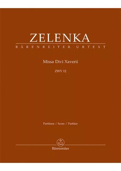 Missa Divi Xaverii ZWV 12 - Partitura/ Score/ Partitur