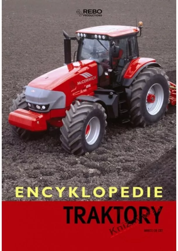 Mirco De Cet - Encyklopedie Traktory - 3. vydání
