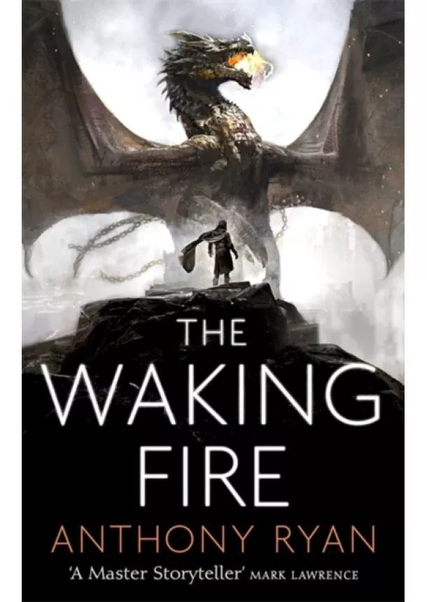 Anthony Ryan - The Waking Fire