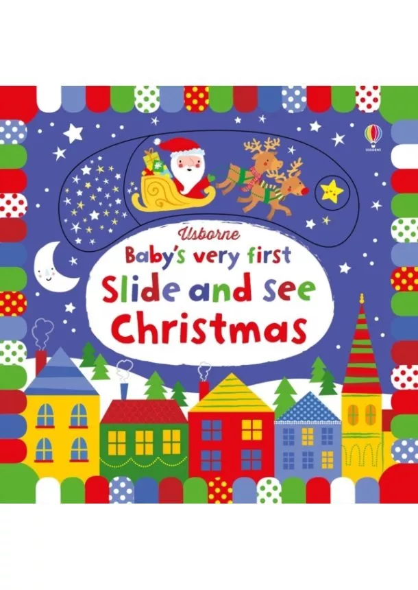 Fiona Watt - Babys Very First Slide and See Christmas