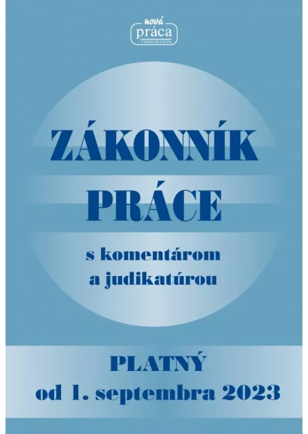 kol. - Zákonník práce s komentárom a judikatúrou platný od 01. sept. 2023