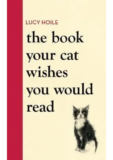 The Book Your Cat Wishes You Would Read
