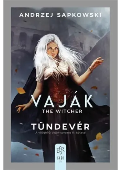 Tündevér - Vaják III. (új kiadás)