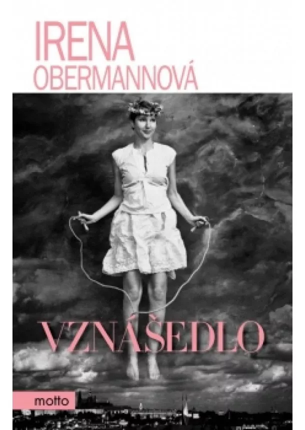 Irena Obermannová - Vznášedlo