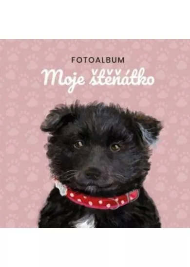 Moje štěnátko - Fotoalbum